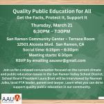 Quality Public Education for All - Get the Facts, Protect It, Support It @ San Ramon Community Center - Terrace Room